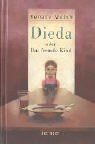Dieda. Oder Das fremde Kind