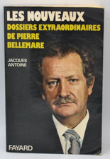 Les Nouveaux Dossiers Extraordinaires - Pierre Bellemare - livre