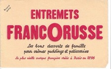 Buvard publicitaire ancien Entremets Francorusse – « Bons desserts de famille »