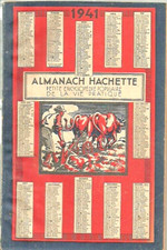 Almanach hachette 1941 - Petite encyclopédie populaire de la vie