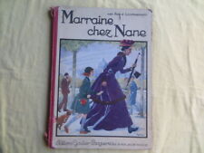 Marraine chez Nane - André Lichtenberger - 1932