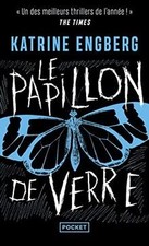Le papillon de verre  de
