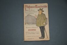 Alsatica Hansi Professor Knatschke 1931 Recueillies et illustrées par Hansi