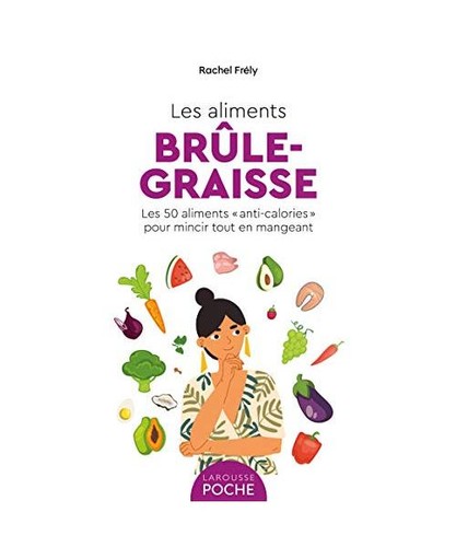 Les aliments brule graisse - aliments, brule-graisse
