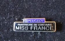 RARE PINS Car Voiture PEUGEOT Partenaire Du Concours MISS FRANCE 