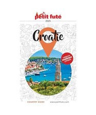 Guide Croatie 2025 Petit Futé
