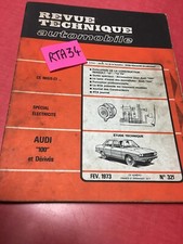 Revue Technique Automobile Audi 100 édition 1973 RTA + évolution R12 R12TS
