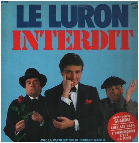 Thierry luron interdit - luron,