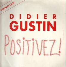Didier Gustin Positivez 