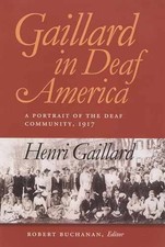 Gaillard in Deaf America: A -