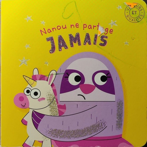 Nanou partage jamais bon - partage,