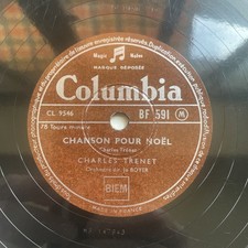 78 RPM - Charles Trenet - Chanson pour Noel - Les Olivettes COLUMBIA BF 351