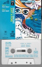 Sweet Smoke Just A Poke - Cassette