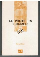 LES POLITIQUES PUBLIQUES - QUE SAIS-JE ? 2534 (2003) P. MULLER / ETAT / SOCIETE