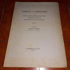 A. Pelzer Addenda Et Emendanda