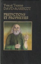 Predictions et propheties.Yves