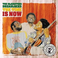 Dreadlocks, The Time Is Now