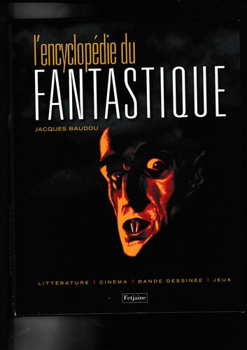 Encyclopédie fantastique - l'encyclopédie, du