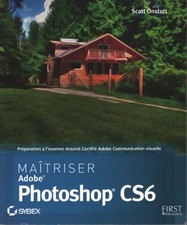 Maîtriser photoshop cs6 - Scott Onstott - V2230230