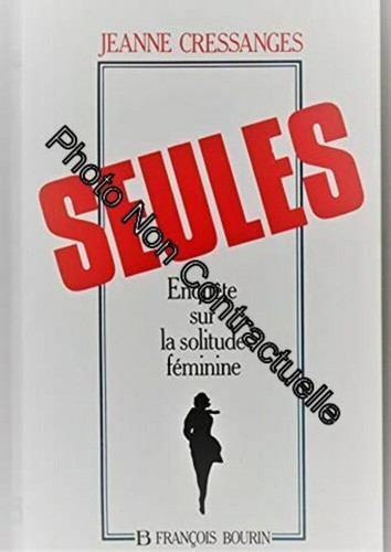 Seules enquete sur la - enquete,