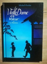 MICHEL OCELOT ** LA VIEILLE