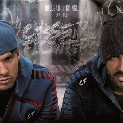 Casseurs flowters orelsan - casseurs,