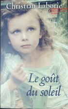 Le goût du soleil Christian