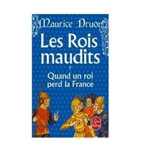 Les rois maudits. Vol. 7