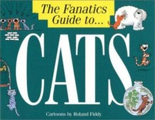 The Fanatic's Guide to Cats