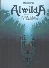 Alwilda - tome 1 - naissance
