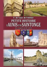 Petite Histoire d'Aunis et de