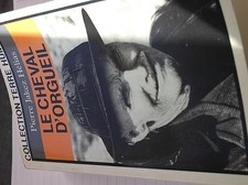 Le cheval d'orgueil / memoires