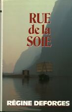 Livre Rue de la soie Régine Desforges1995 France Loisirs  book