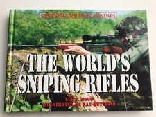 WORLD'S SNIPING RIFLES: WITH