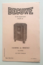 Ancien Buvard BECUWE Appareil de chauffage. CALORIFERE AU MAZOUT  bel état