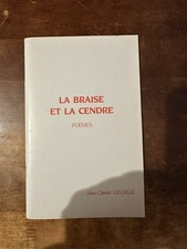 George, La braise et la