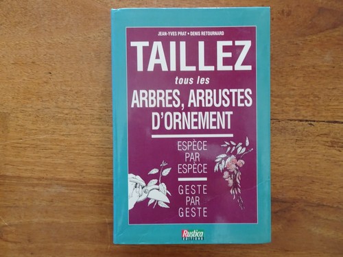 Taillez tous les arbres - taillez,