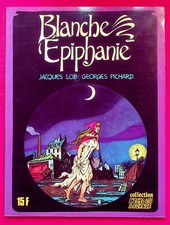 Blanche Epiphanie T. 1 -