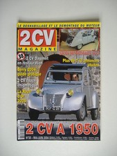 2 CV MAGAZINE n°38 2 CV A 1950-RESTAURER UNE 2 CV DAGONET-RETROMOBILE 2004