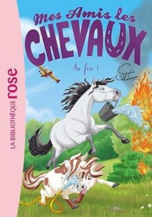 Mes amis les - chevaux., vol.