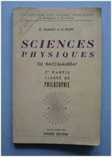 SCIENCES PHYSIQUES DU BACCALAUREAT - 2ème Partie CLASSE DE PHILOSOPHIE - 1954