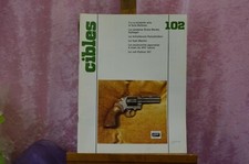 ANCIENNE REVUE CIBLES LA CARABINE ERMA WERKE GALLAGER FUSIL MARTINI PYTHON 357