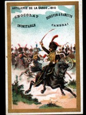 IMAGE CHROMO CHICOREE & CHOCOLAT "A LA MENAGERE" ARTILLERIE GARDE du 1° EMPIRE