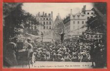 CPA -  LYON - 69 -    LE  14 JUILLET  -  LE CONCERT -  PLACE DES CELESTINS