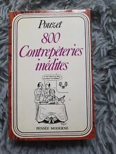 POUZET / 800 CONTREPETERIES INEDITES / EDITIONS PENSEE MODERNE 1975 HUMOUR JEUX