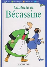 Loulotte et Bécassine