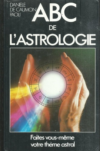 Abc astrologie danièle - de, l'astrologie.