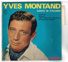 Yves MONTAND   Bella Ciao   Chante en ITALiEN   avec languette  7"  45 tours  EP