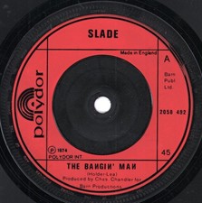 Slade Bangin' Man 7" vinyl UK