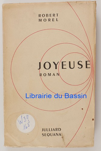 Joyeuse robert morel 1950 - robert,